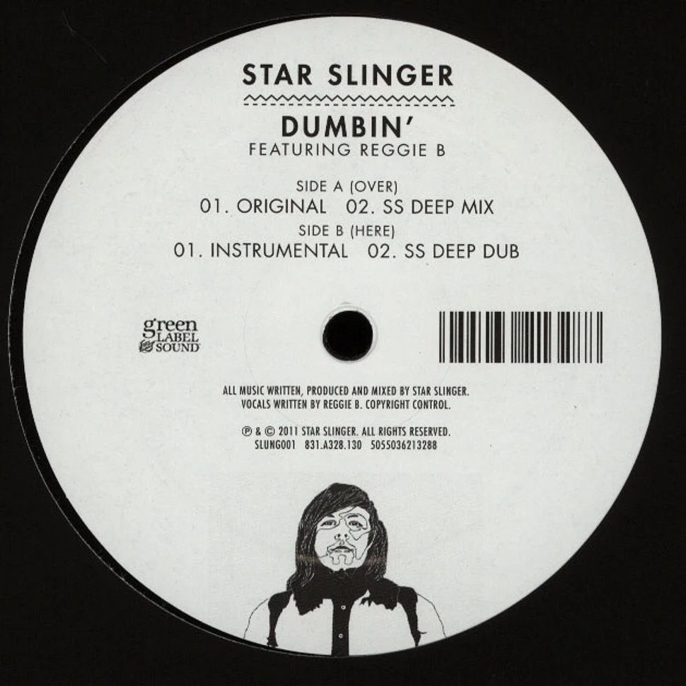 Star Slinger - Dumbin Feat. Reggie B