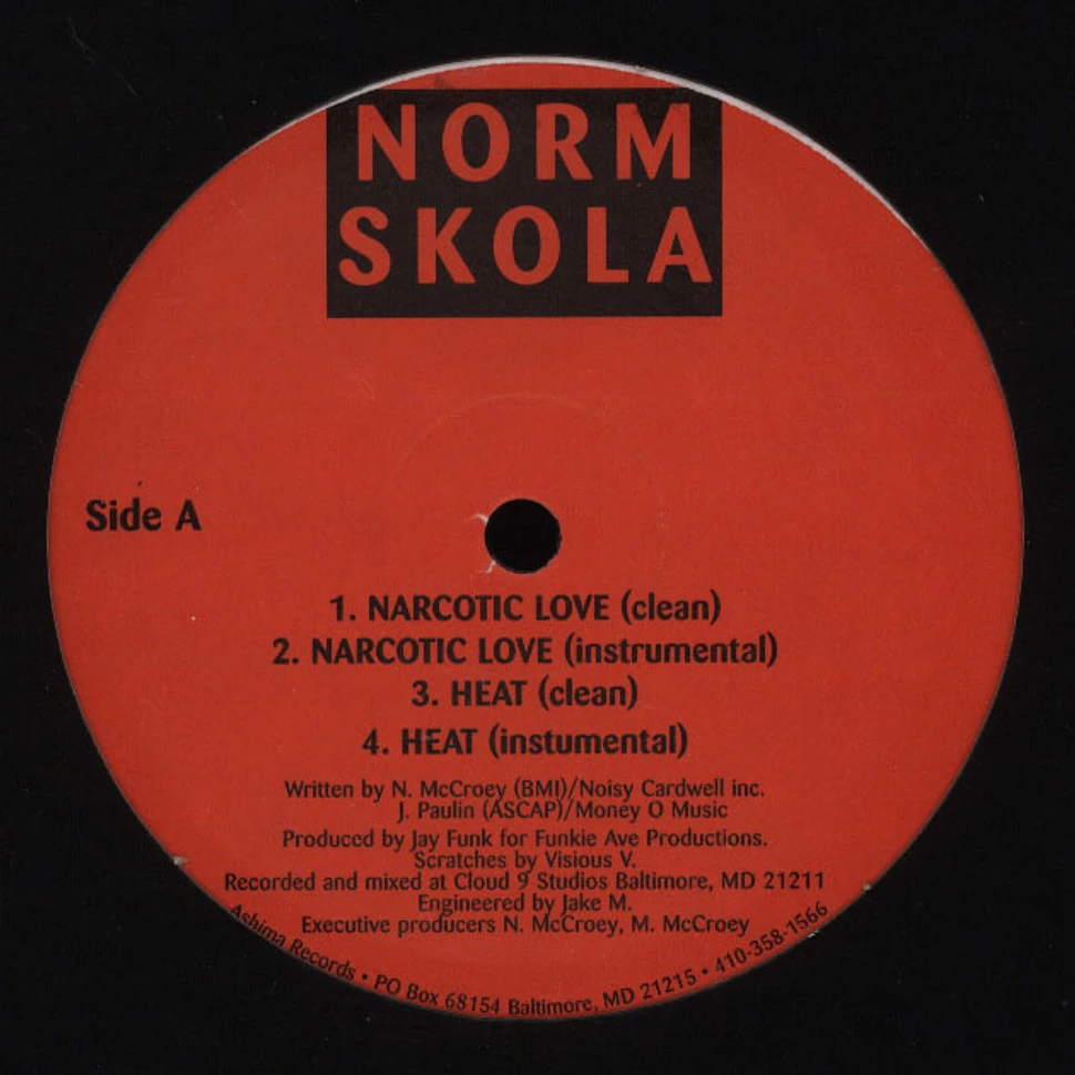 Norm Skola - Narcotic Love