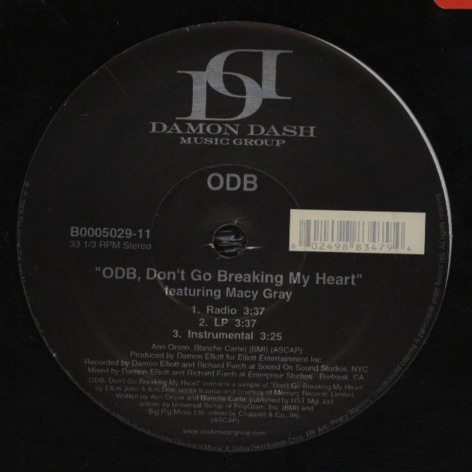 ODB - ODB, Don't Go Breaking My Heart feat. Macy Gray