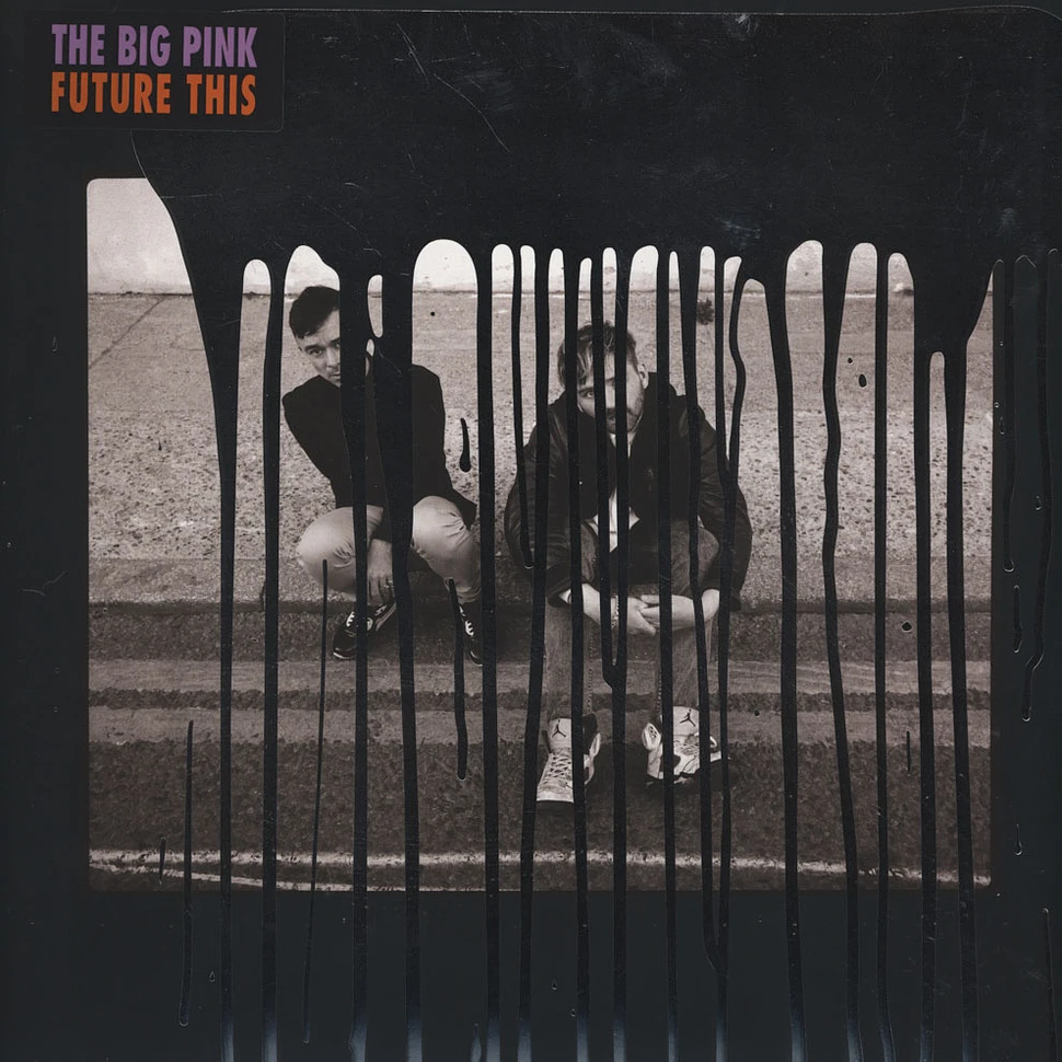 The Big Pink - Future This