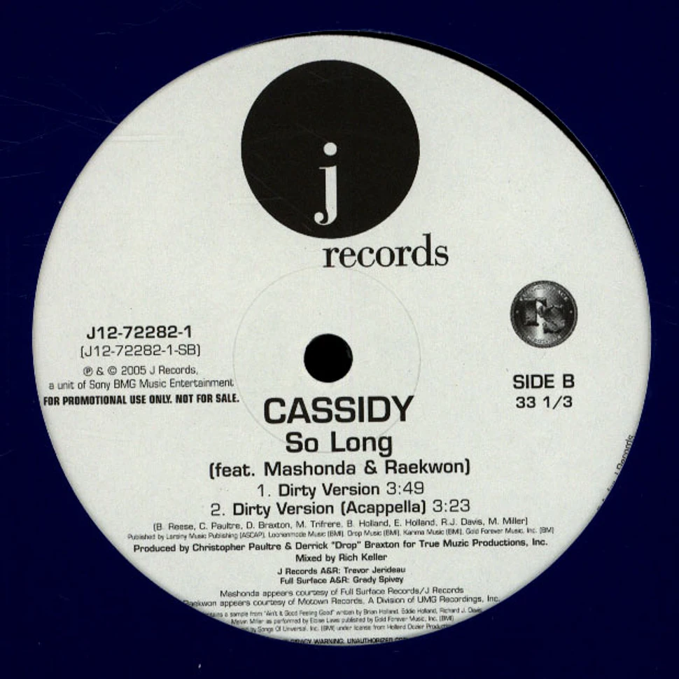 Cassidy - So long feat. Mashonda & Raekwon