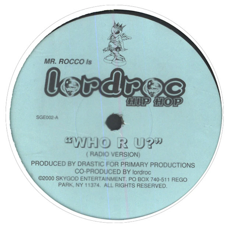 Lordroc - Who R U? / No More