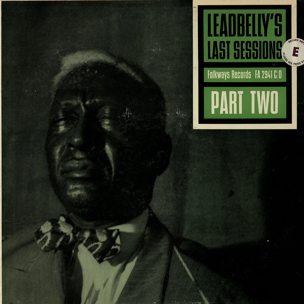 Leadbelly - Leadbelly's Last Session, Vol. 1 Part Two