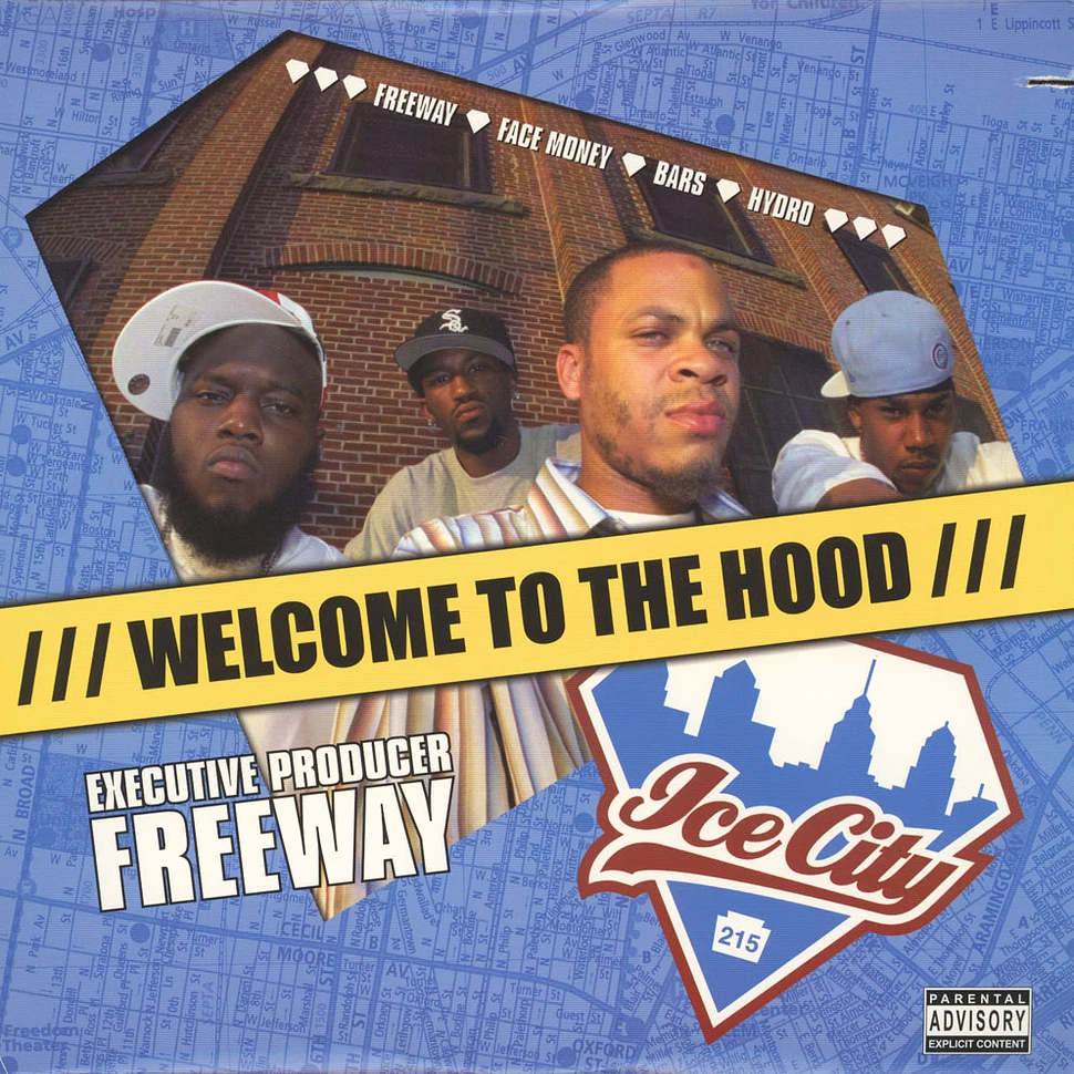 Ice City - Welcome To The Hood