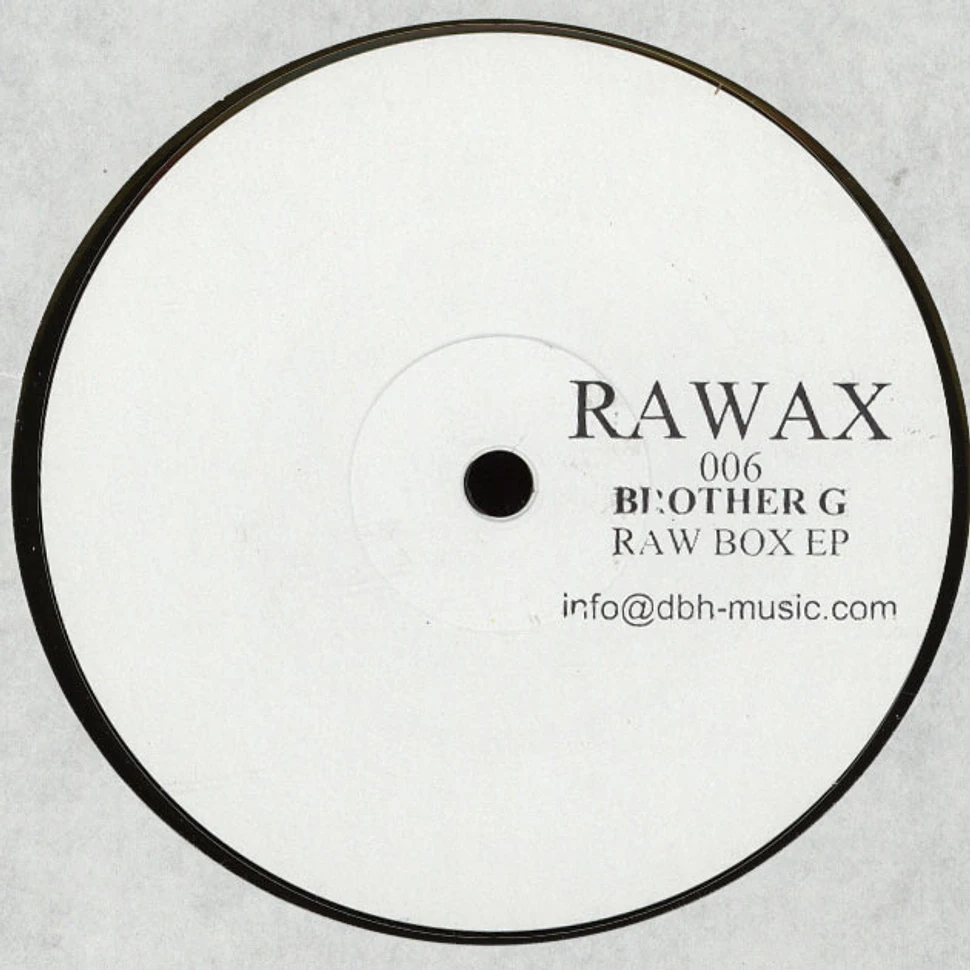 Brother G - Raw Box EP