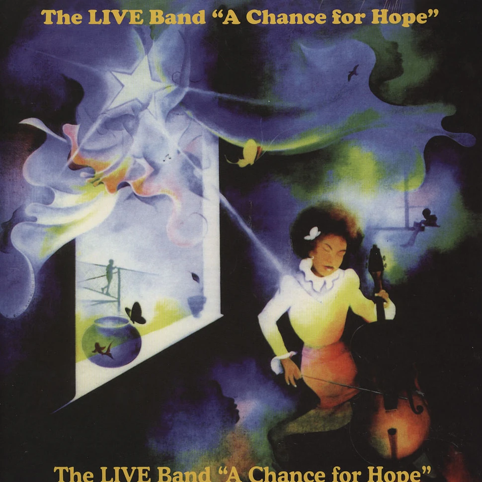The Live Band - A Chance For Hope