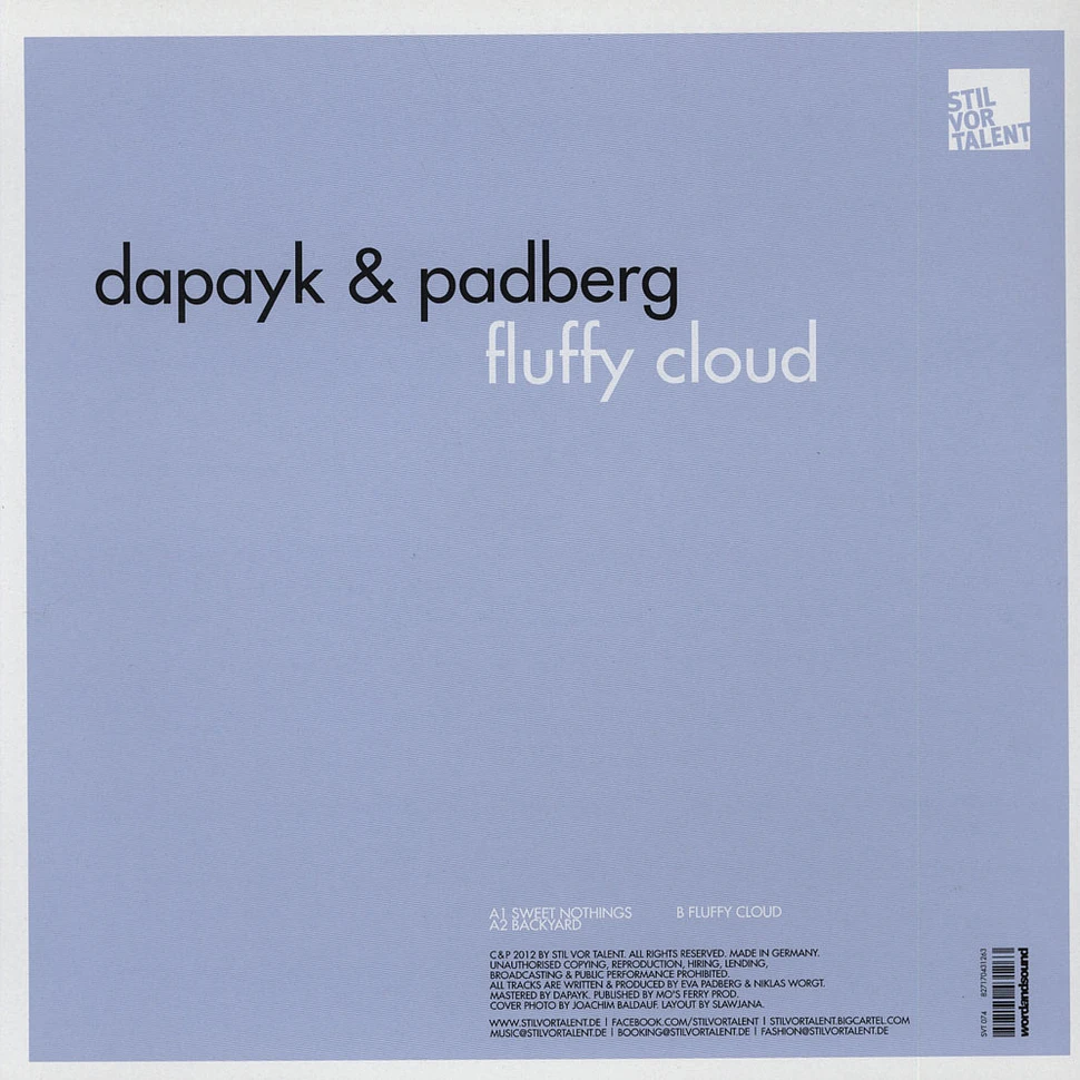 Dapayk & Padberg - Fluffy Cloud