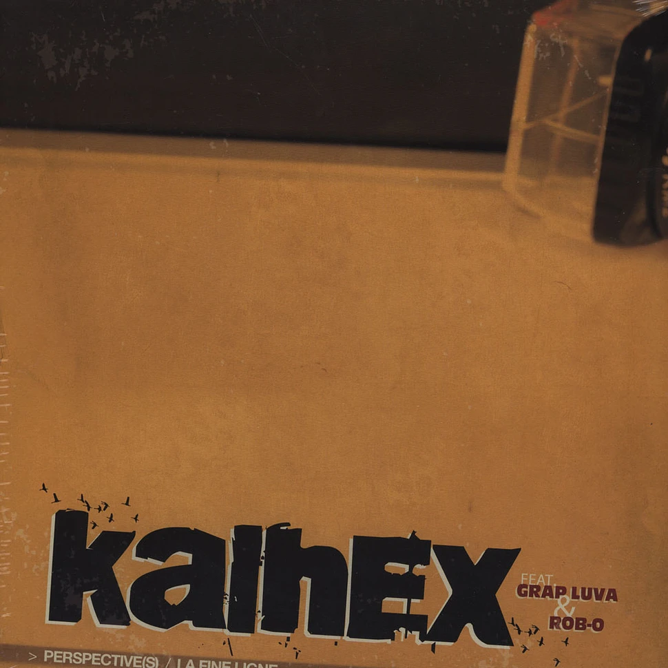 Kalhex - Perspective(s) Feat. Grap Luva / La Fine Ligne Feat. Rob-O