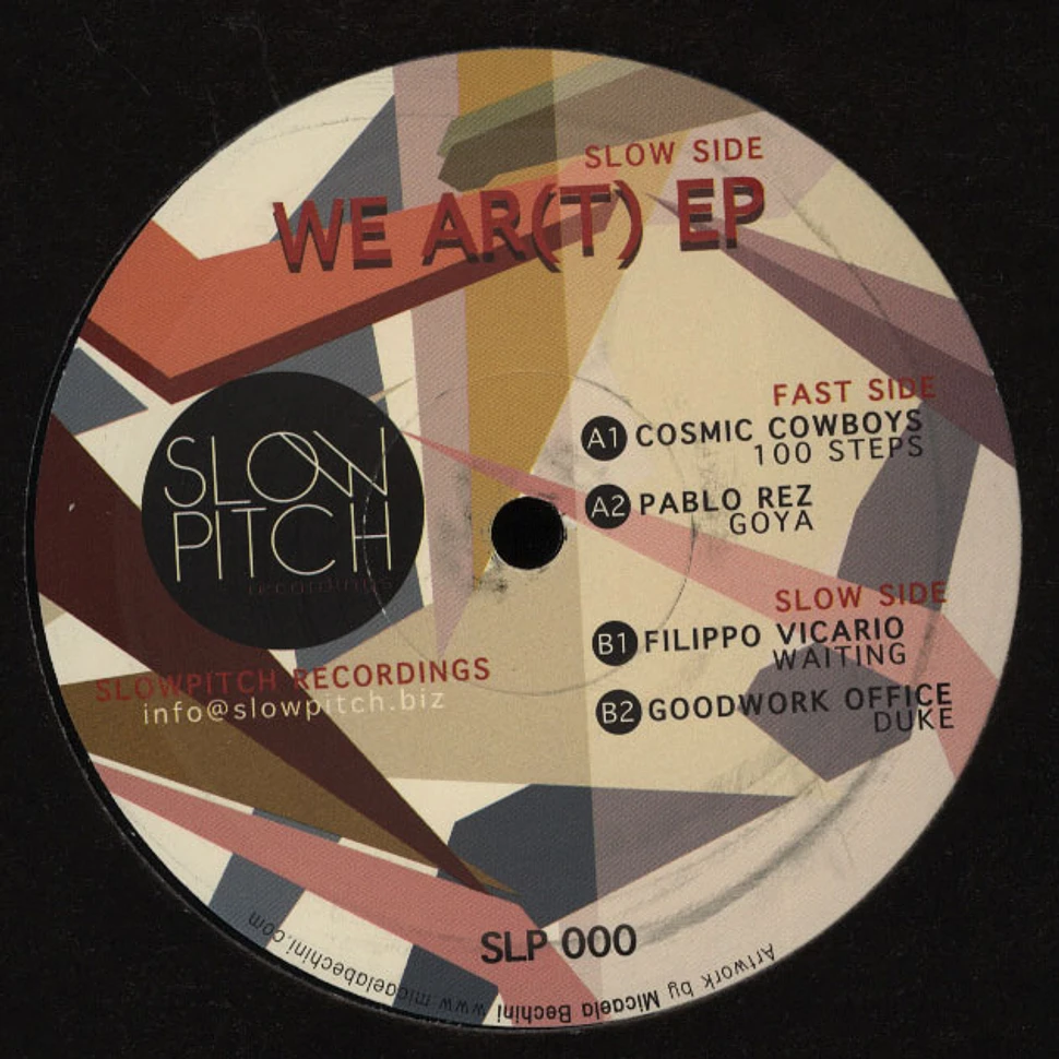 Cosmic Cowboys / Pablo Rez / Filippo Vic - We Ar(t) EP