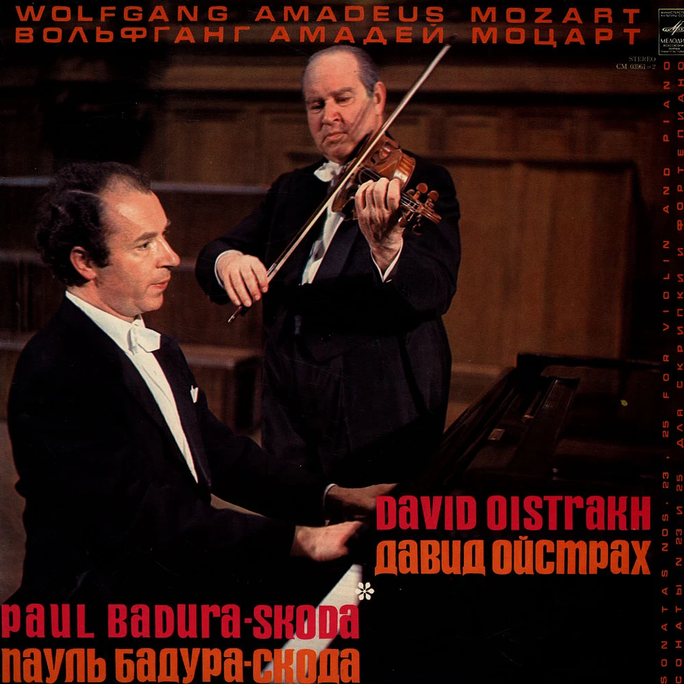 W.A. Mozart / David Oistrakh (Oistrach) / Paul Badura-Skoda - Sonata for Violin and Piano No. 23 & No. 25