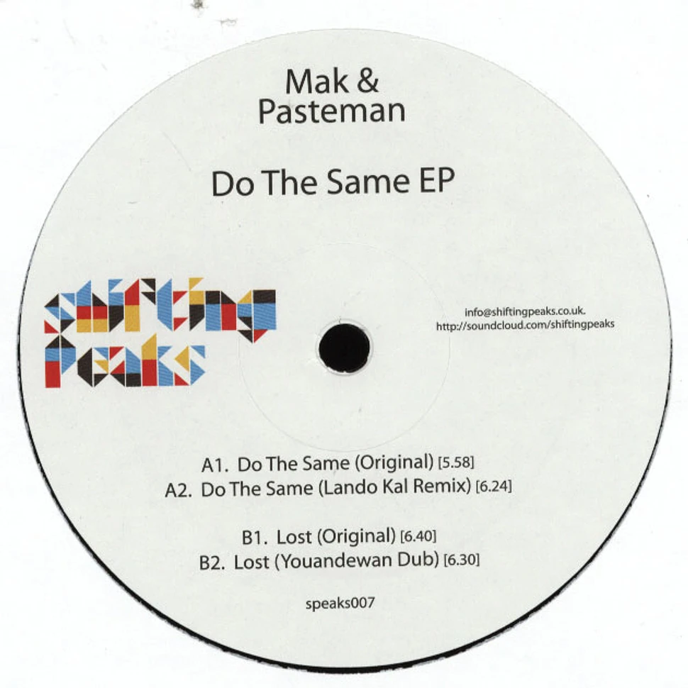 Mak & Pasteman - Do The Same Lando Kal & Youmeandewan Remixes