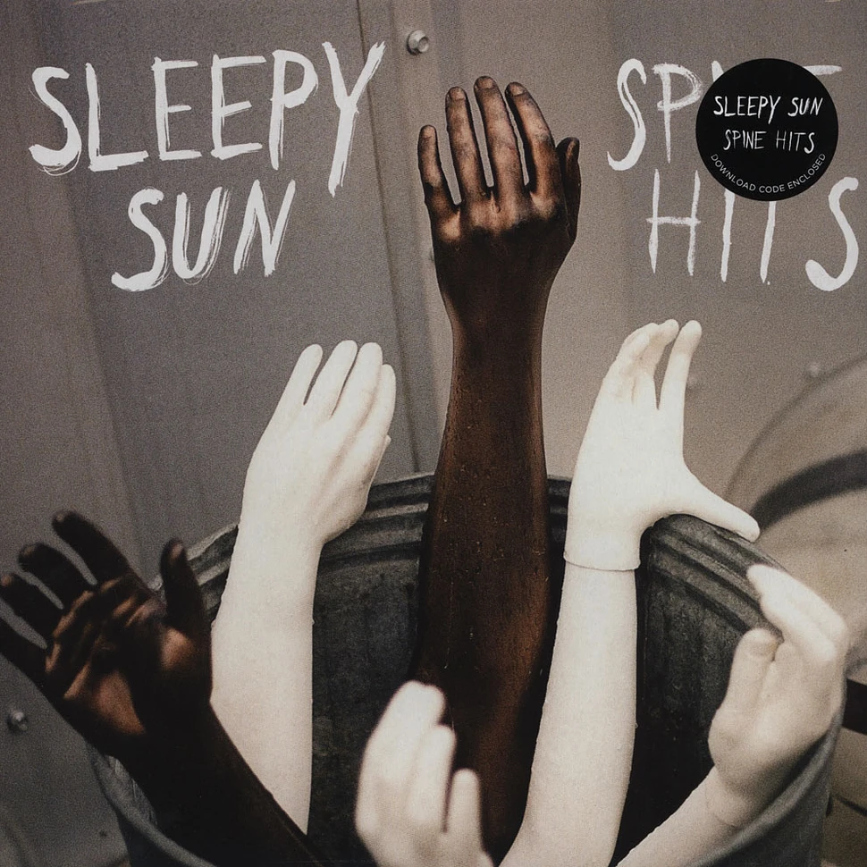 Sleepy Sun - Spine Hits