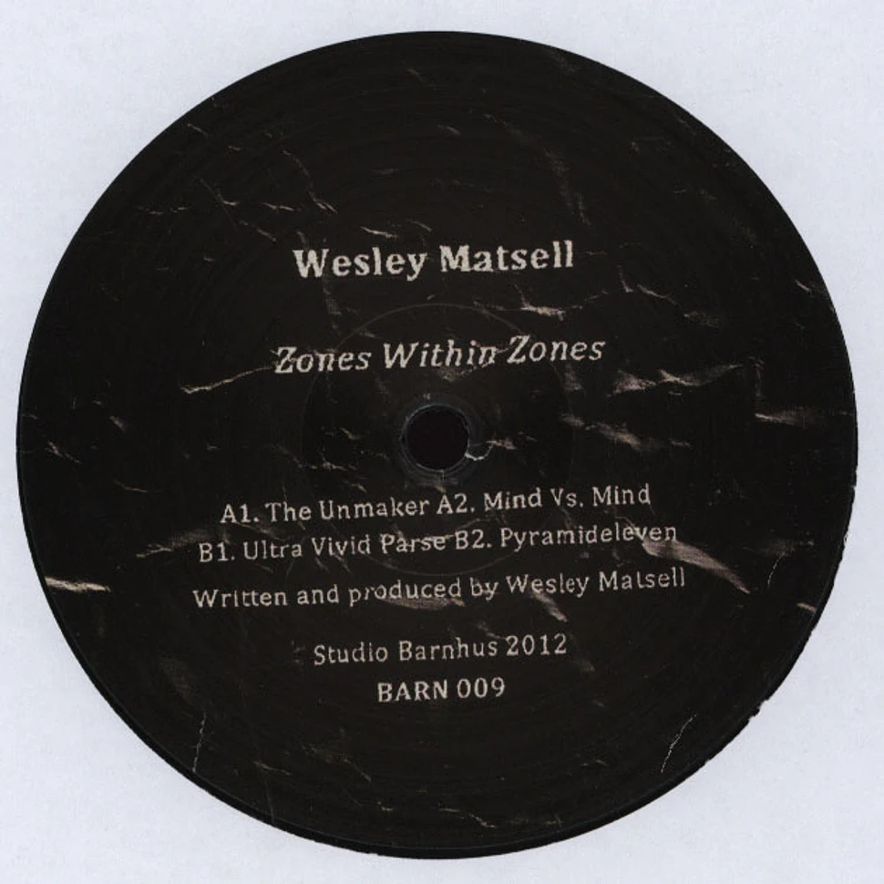 Wesley Matsell - Zones Within Zones