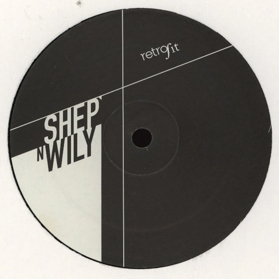 Shep N Wily (Jay Shepheard & Tad Wily) - Retrofit #7