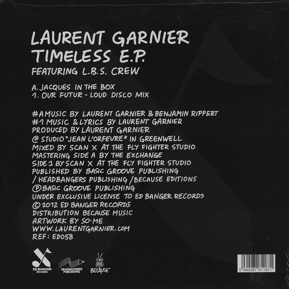 Laurent Garnier - Timeless EP Feat L.B.S. Crew