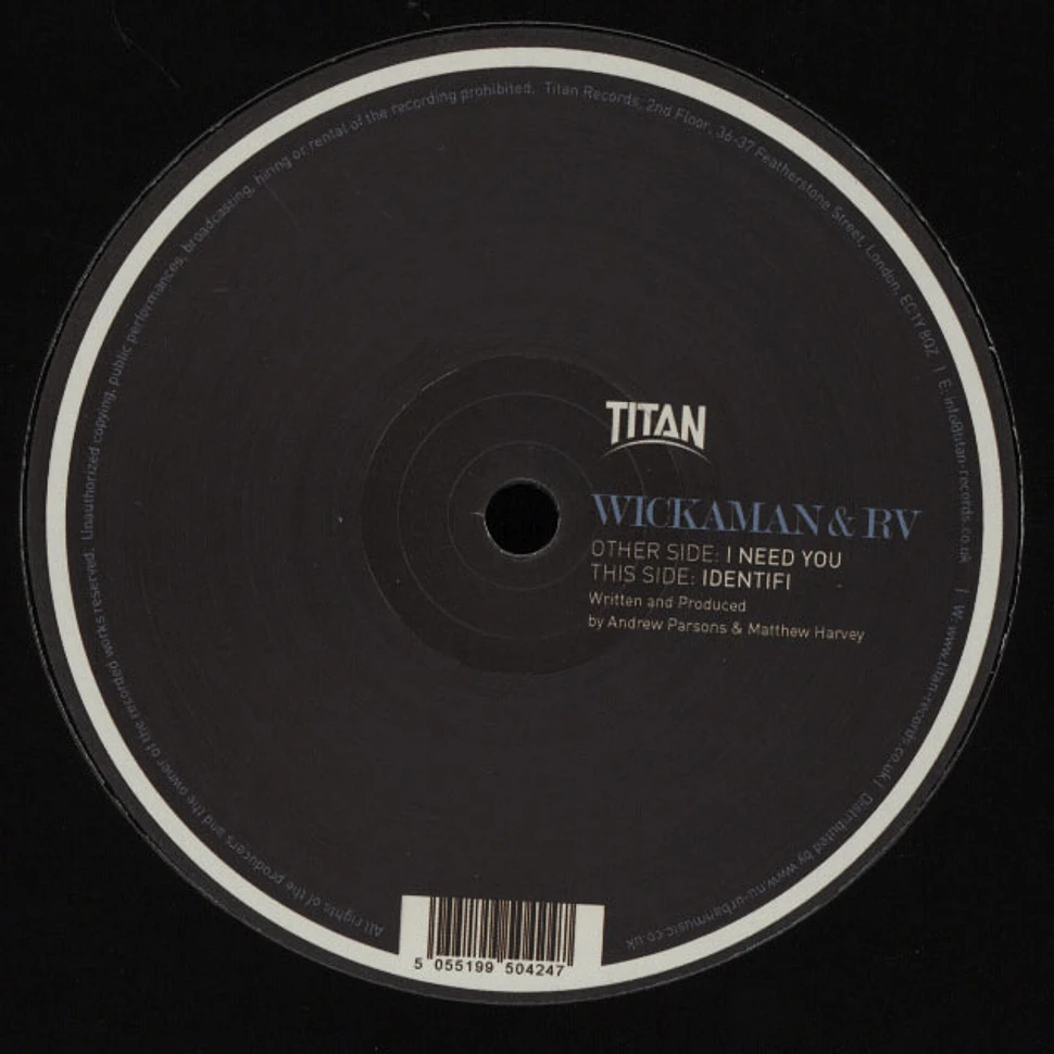 Wickaman & RV - I Need You