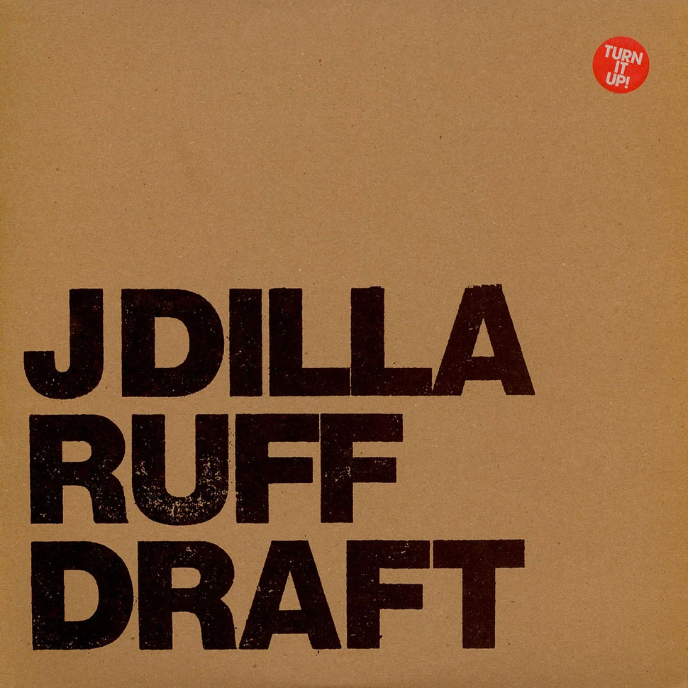 J Dilla - Ruff Draft