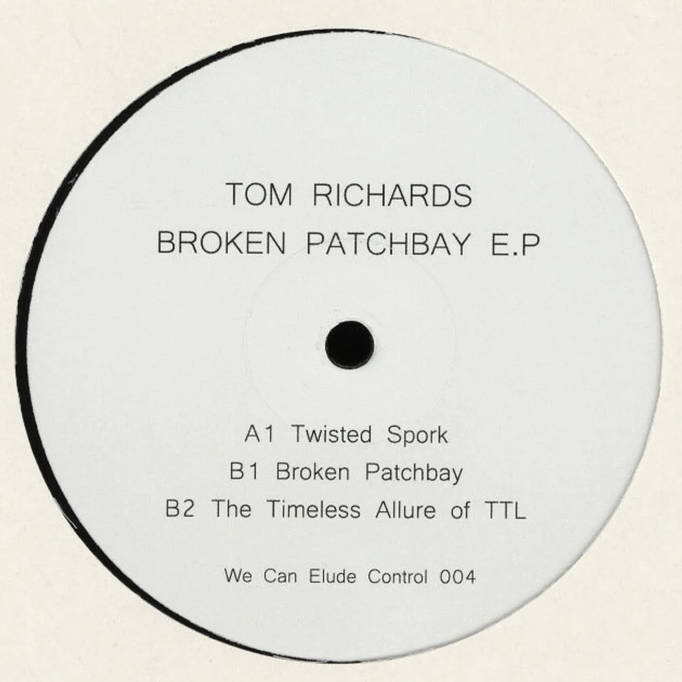 Tom Richards - Broken Patchbay