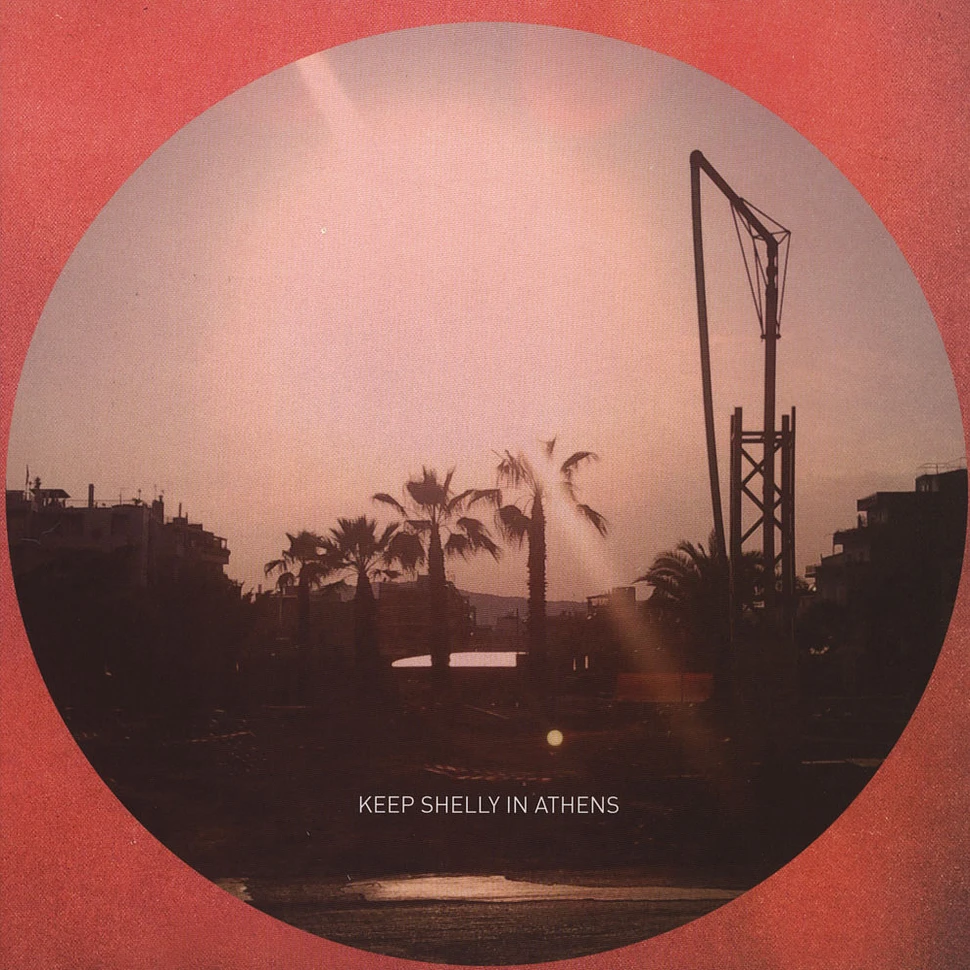 Keep Shelly In Athens - In Love With Dusk / Our Own Dream