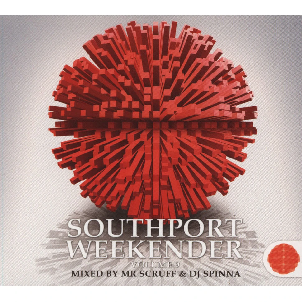 Mr Scruff & DJ Spinna - Southport Weekender Volume 9