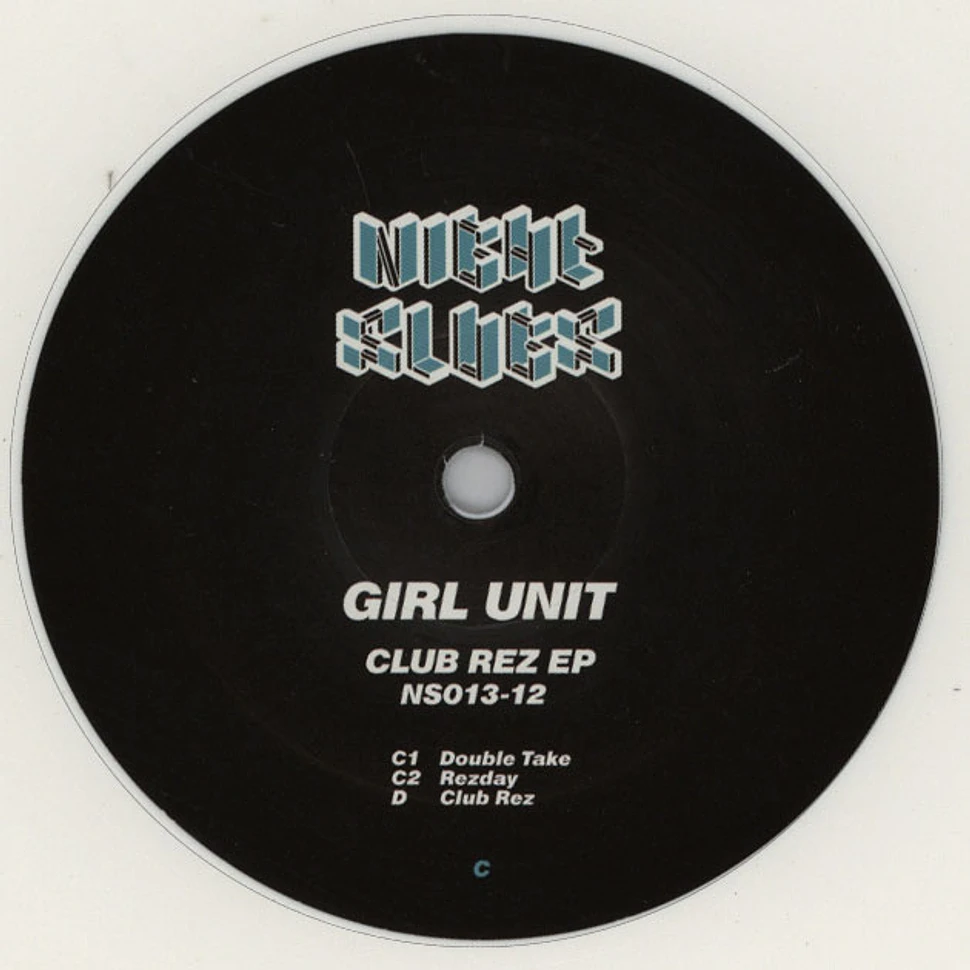 Girl Unit - Club Rez