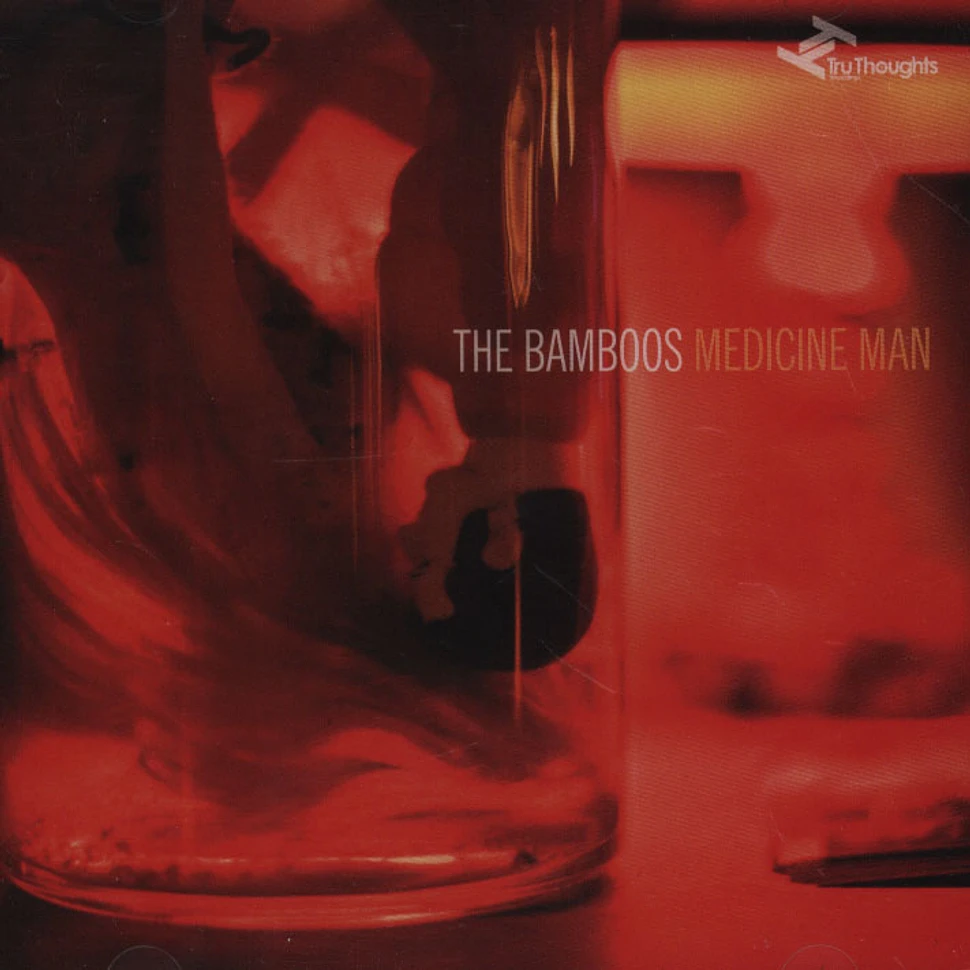 The Bamboos - Medicine Man