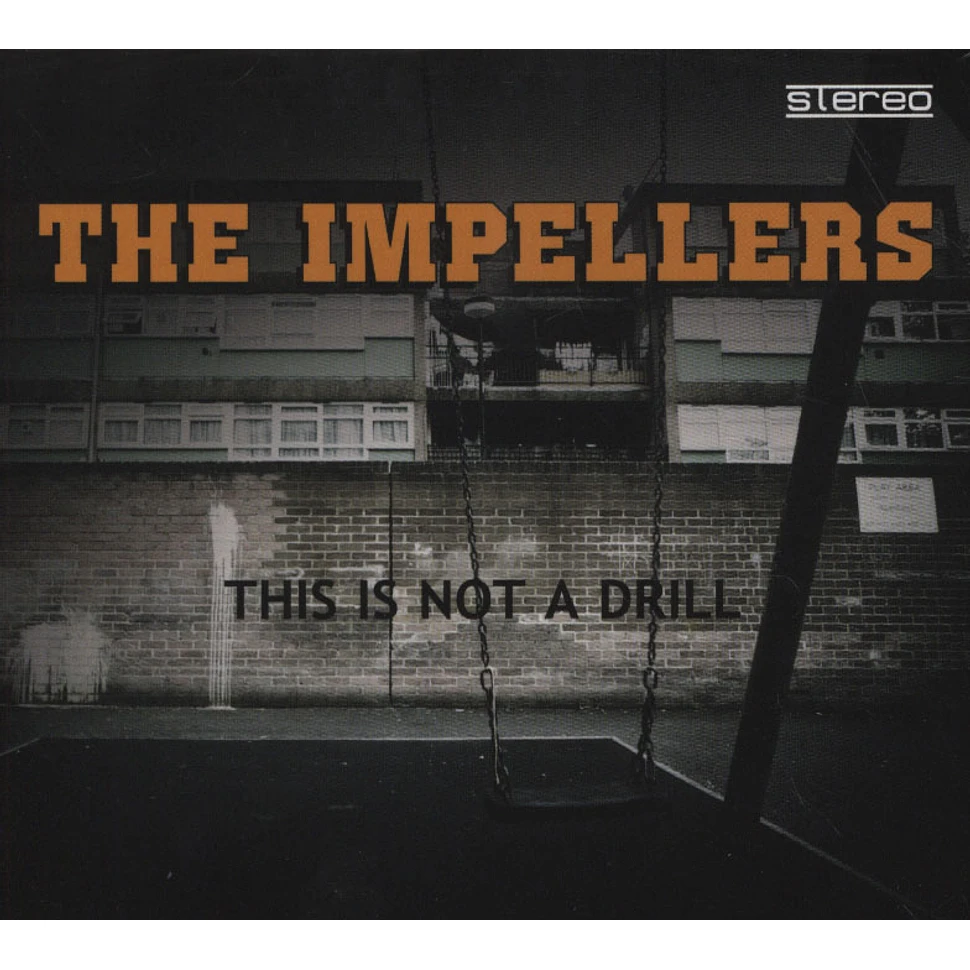 The Impellers - This Is Not A Drill