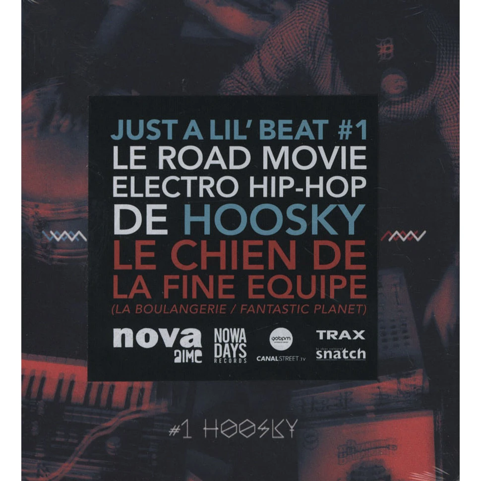 Hoosky of La Fine Equipe - Just A Lil Beat