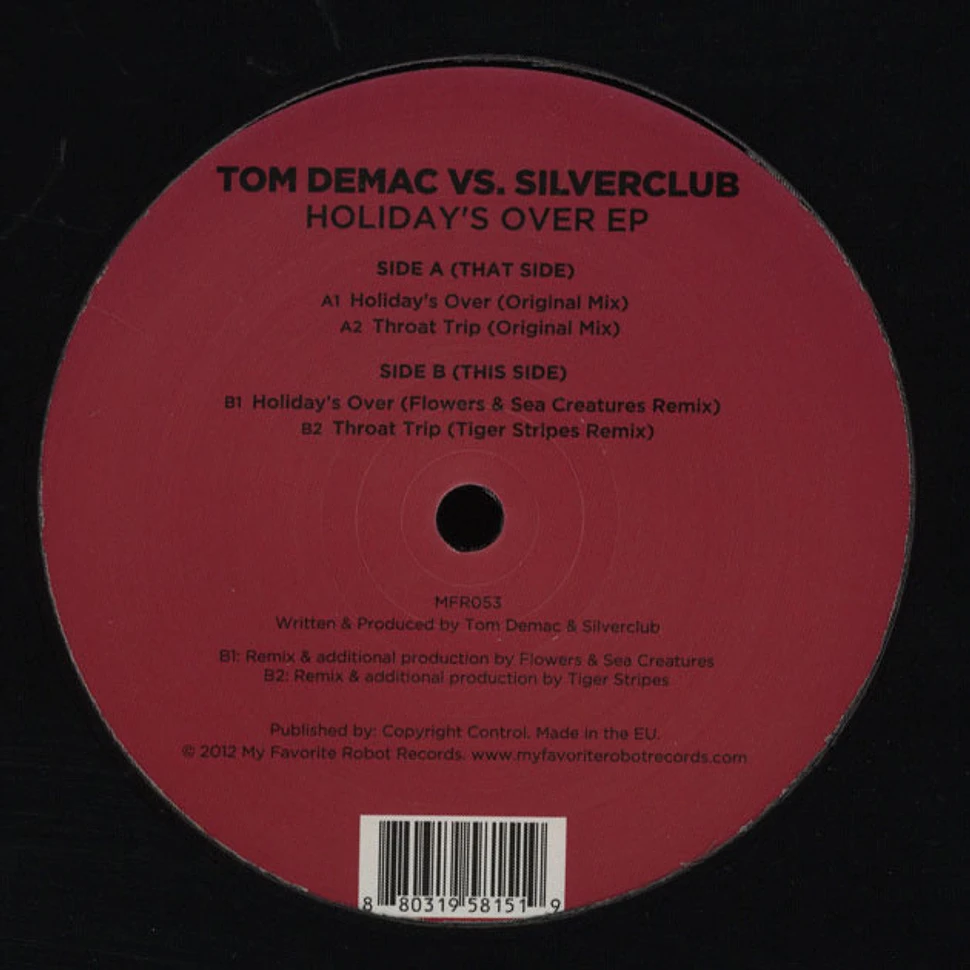 Tom Demac Vs. Silverclub - Holiday's Over EP