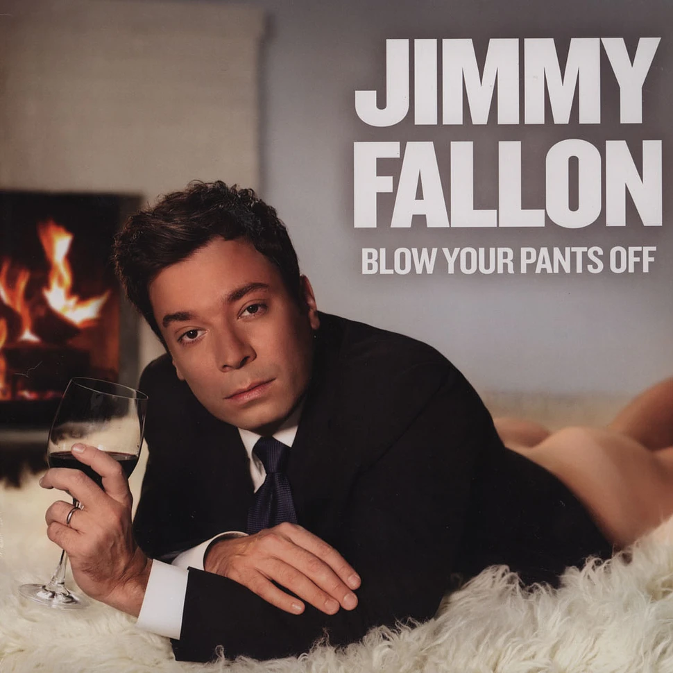 Jimmy Fallon - Blow Your Pants Off