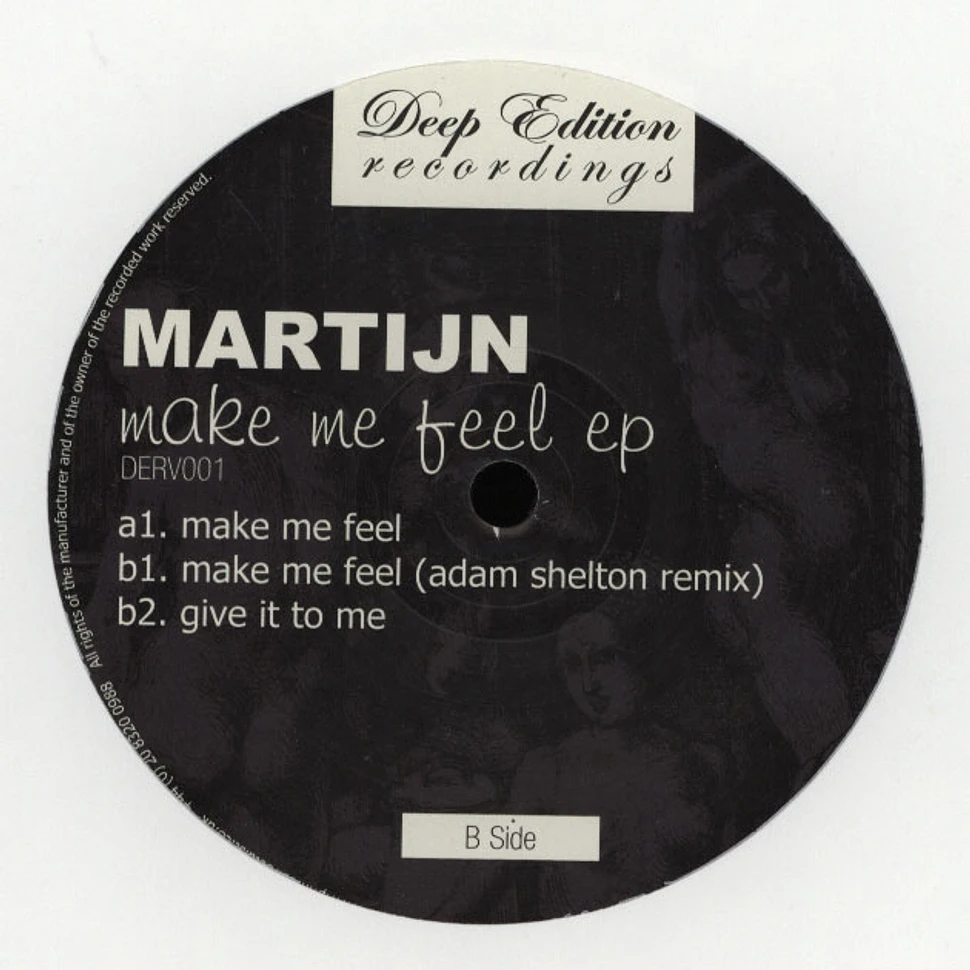 Martijn - Make Me Feel EP