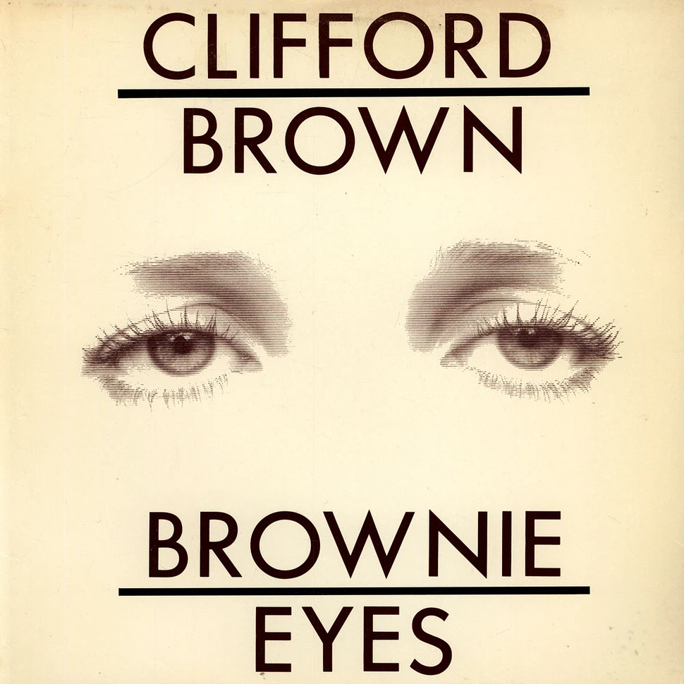 Clifford Brown - Brownie eyes