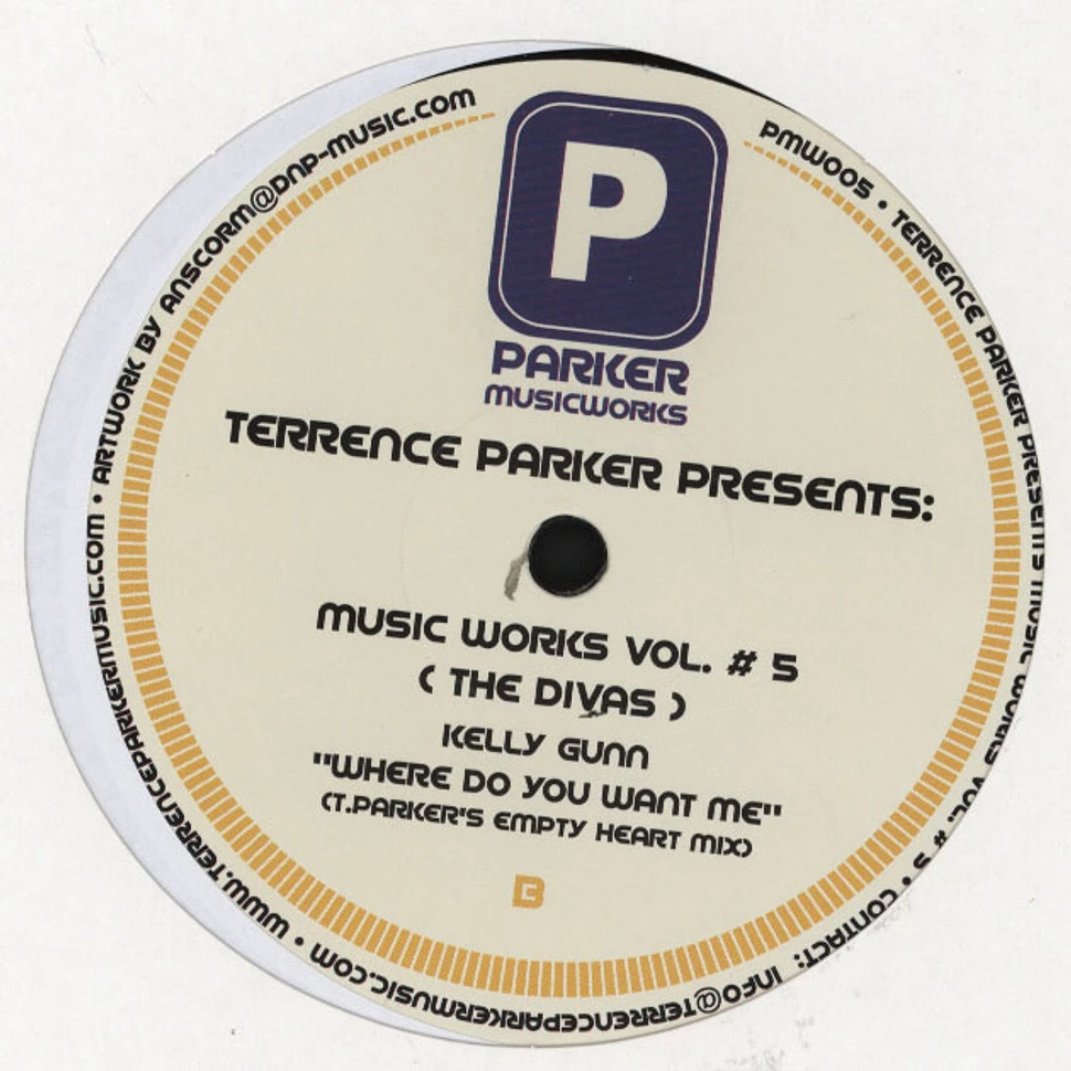 Terrence Parker feat. Reno Ka. / Kelly Gunn - Terrence Parker presents Music Works Volume 5 (The Divas )