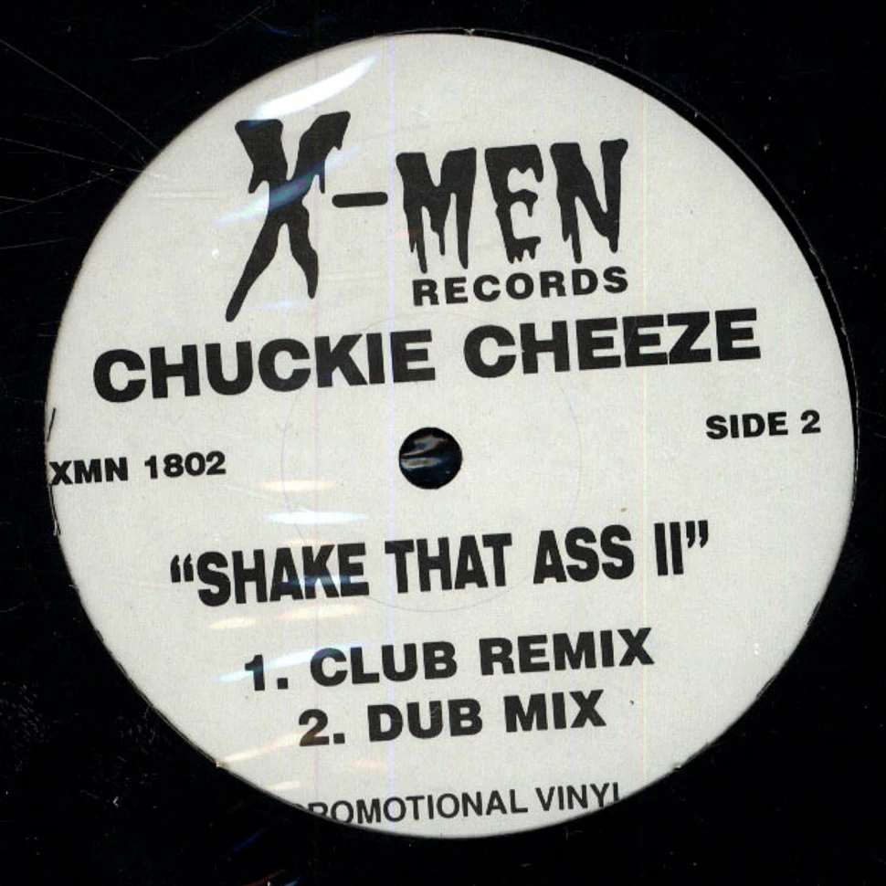 Chuckie Cheeze - Doo Doo II / Shake That Ass II