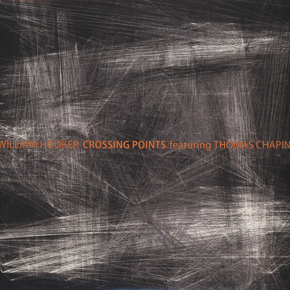 William Hooker & Thomas Chapin - Crossing Points