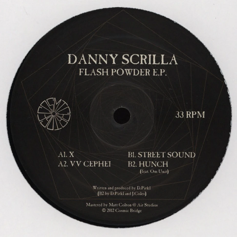 Danny Scrilla - Flash Powder EP