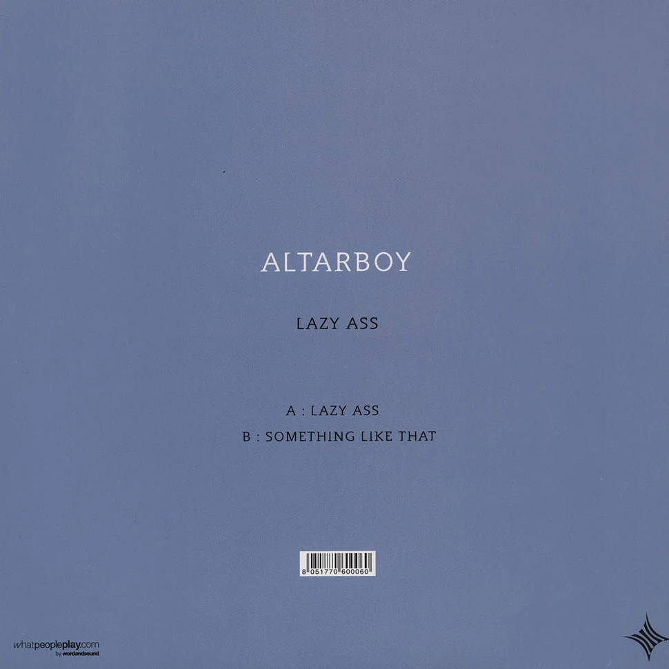 Altarboy - Lazy Ass