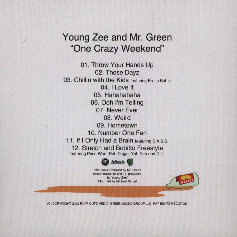 Young Zee & Mr. Green - One Crazy Weekend