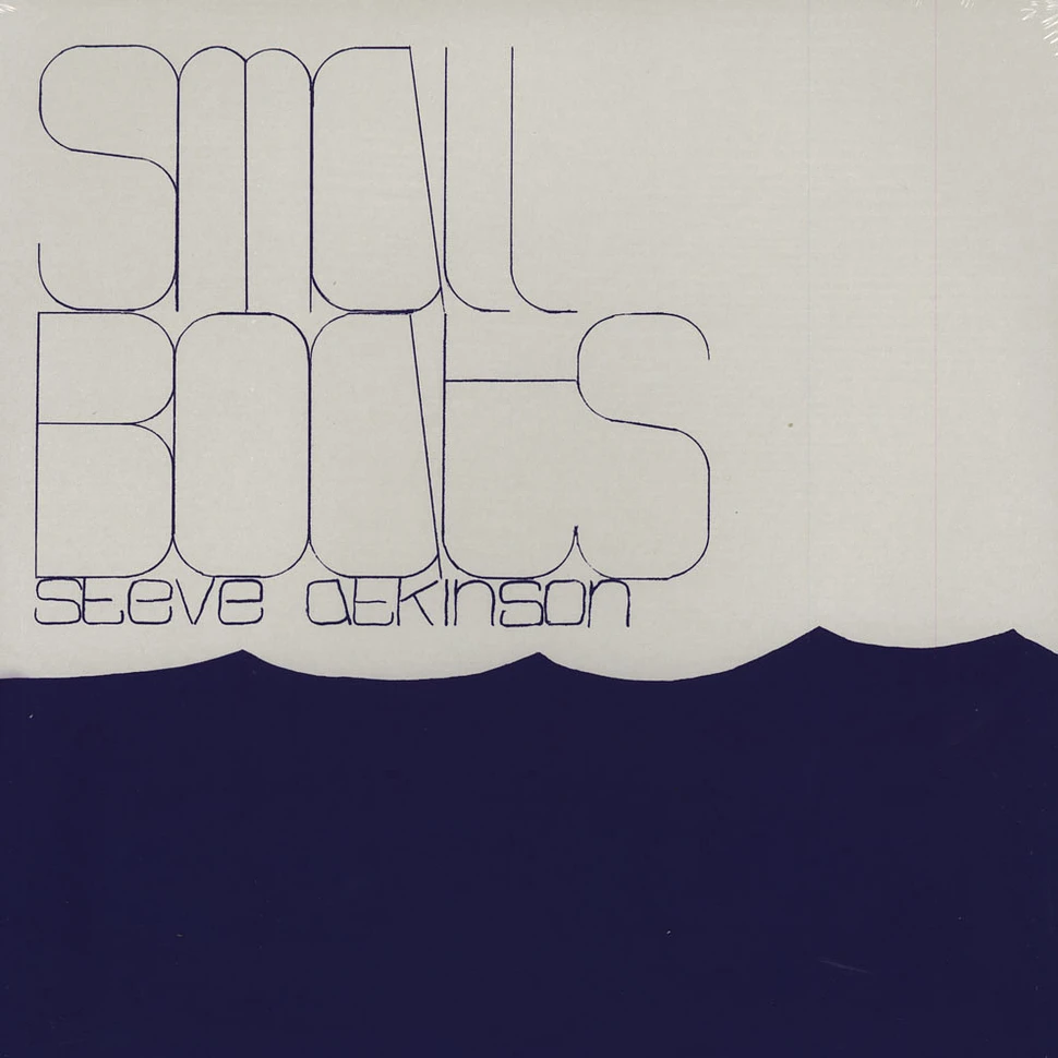 Steve Atkinson - Small Boats