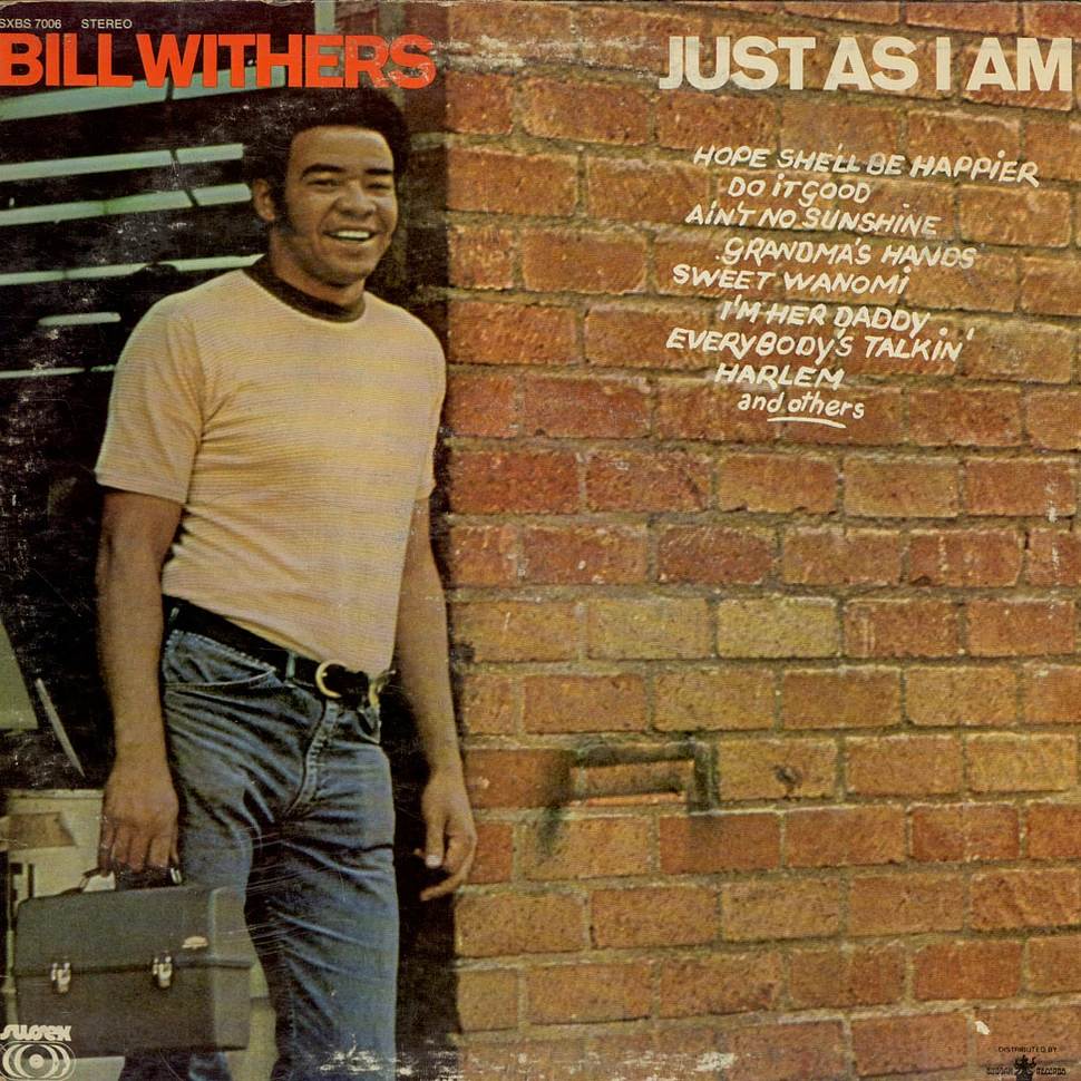 Bill Withers - Just As I Am