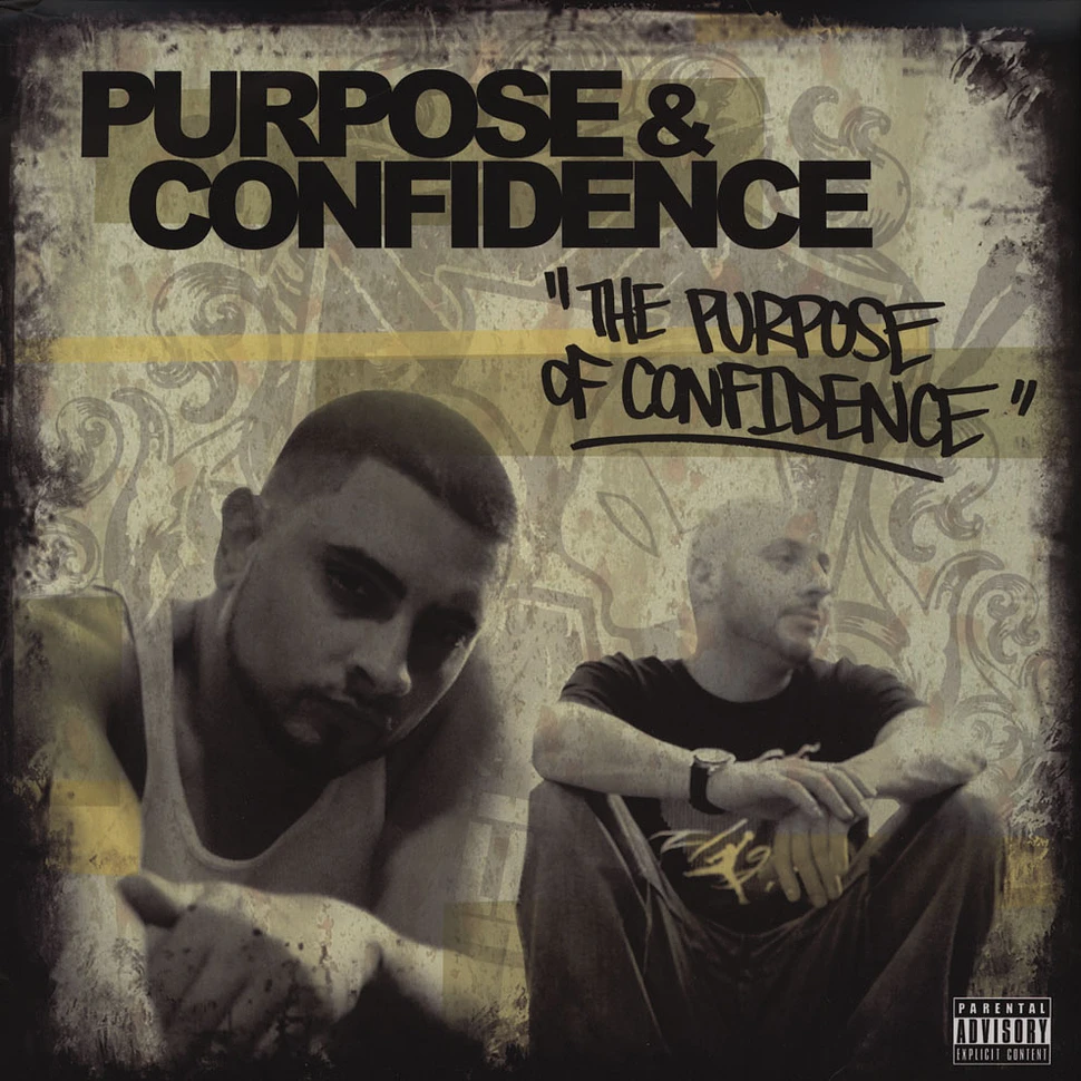 Purpose & Confidence - The Purpose of Confidence