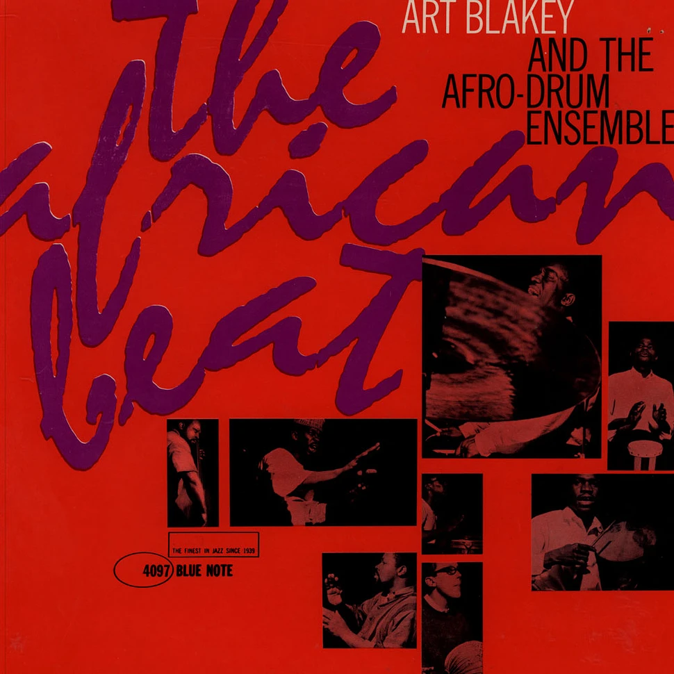 Art Blakey & The Afro-Drum Ensemble - The African Beat