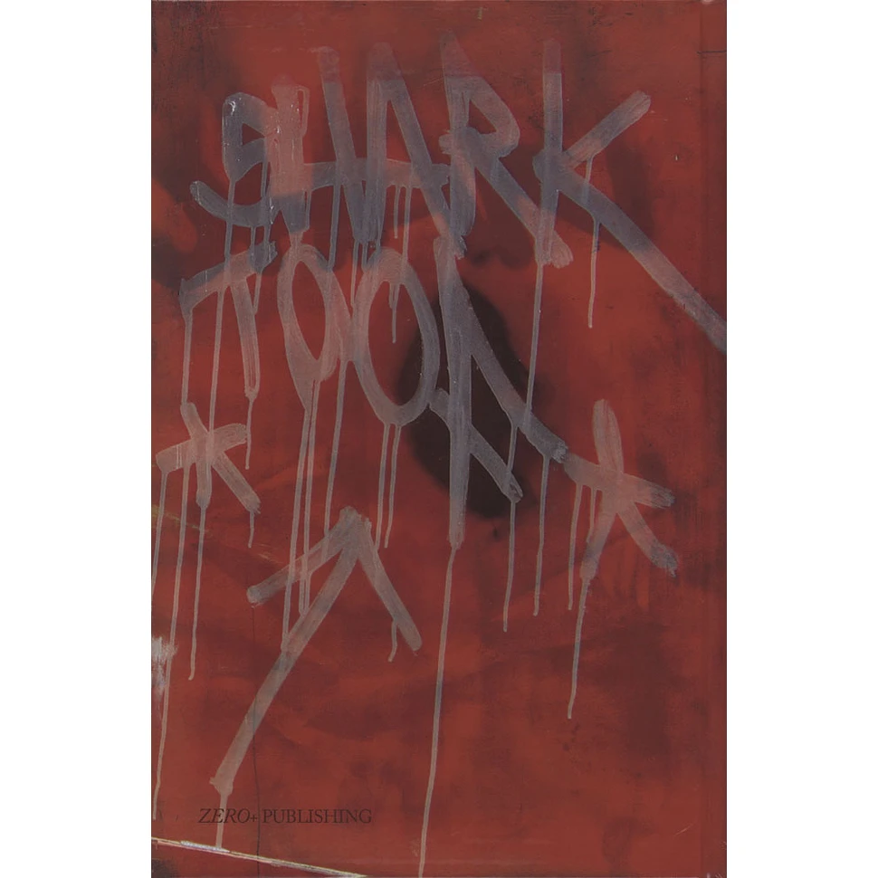 Shana Nys Dambrot & Shark Toof - Shark Toof
