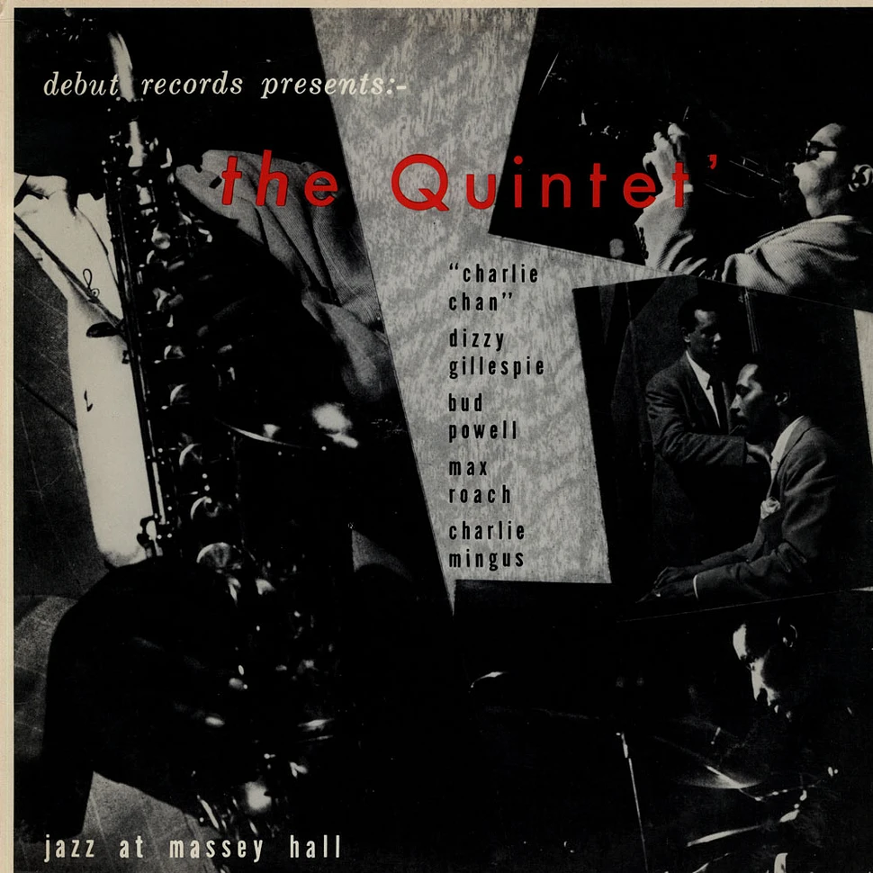 The Quintet - Jazz At Massey Hall