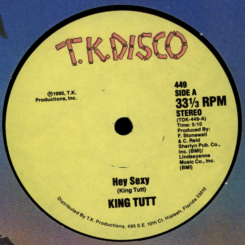King Tutt - Hey Sexy / Keep On