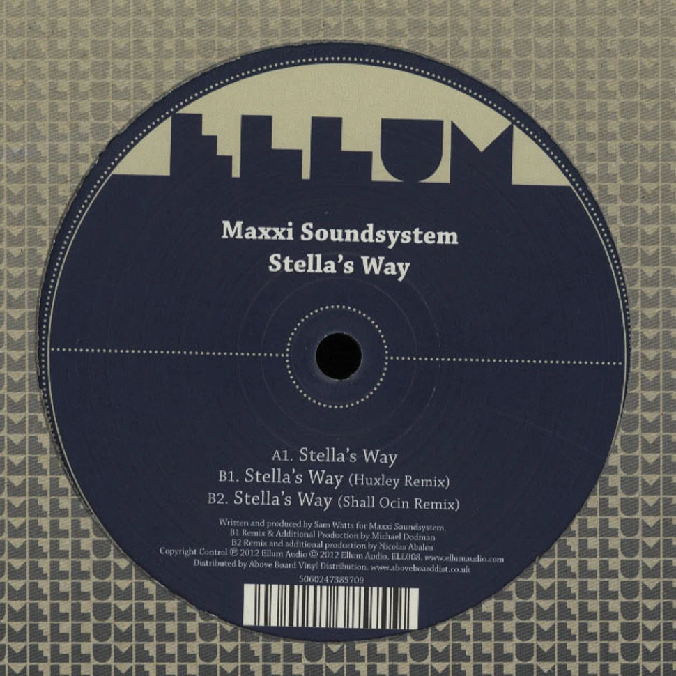 Maxxi Soundsystem - Stella's Way