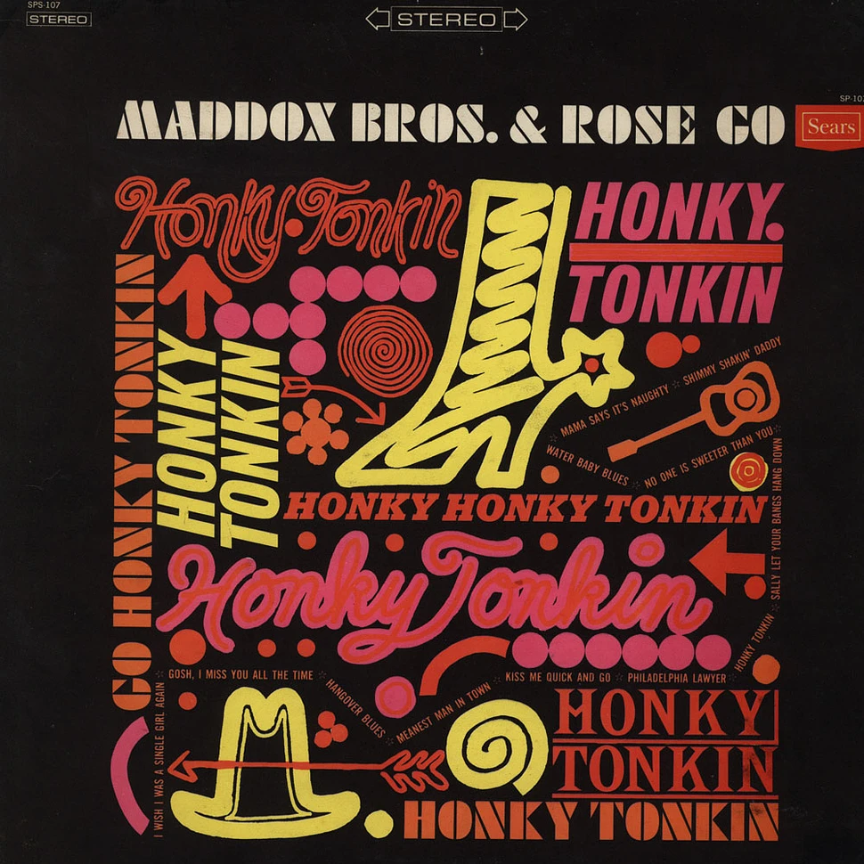 Maddox Bros. & Rose - Go Honky Tonkin!