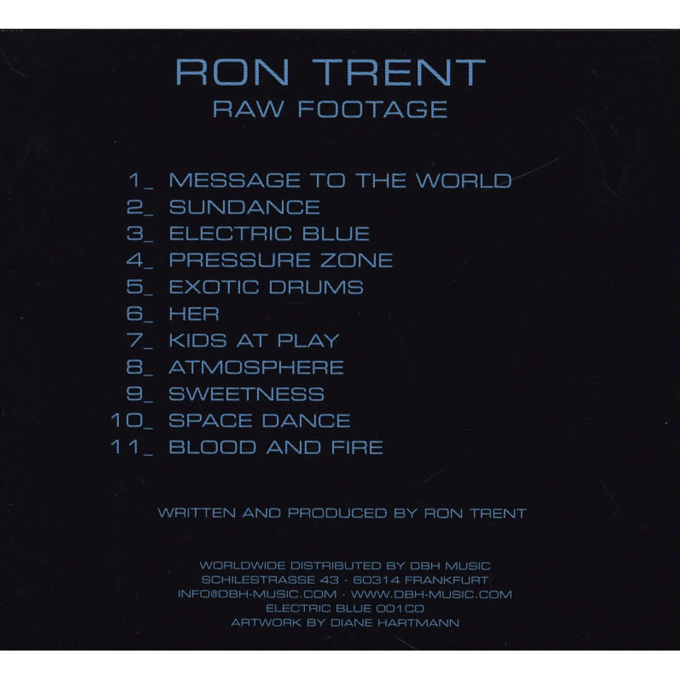 Ron Trent - Raw Footage