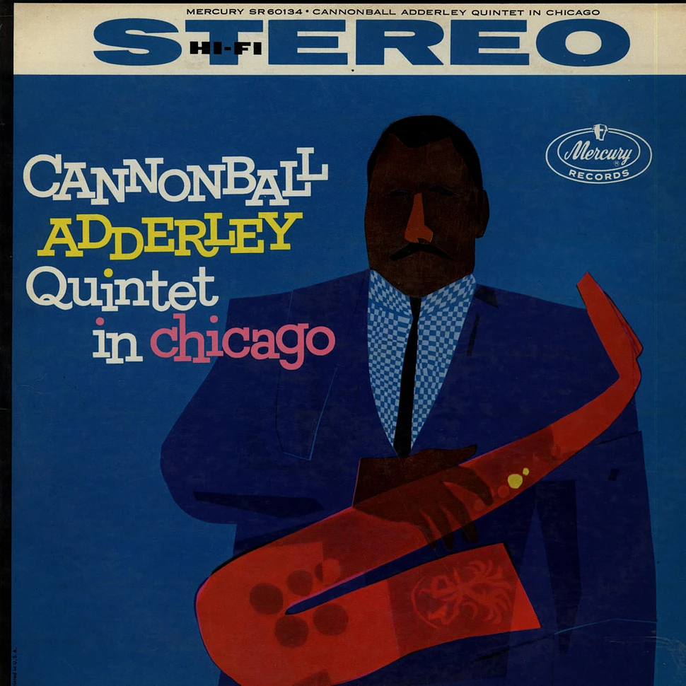 Cannonball Adderley - Cannonball Adderley Quintet In Chicago