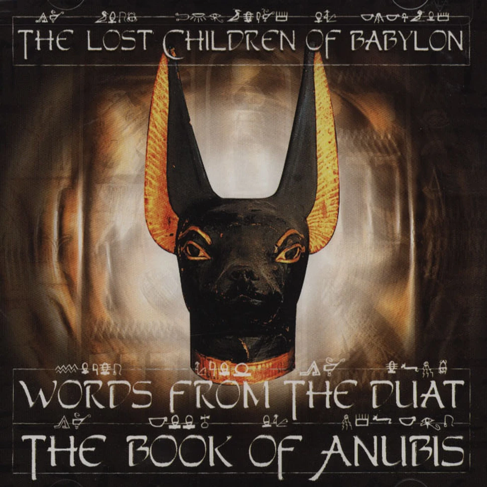 Lost Children Of Babylon - Words From the Duat: The Book Of Anubis